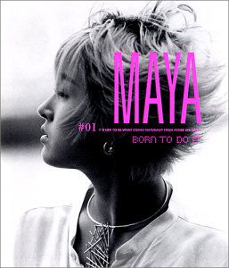 Cover for Maya · Born to Do It (CD) (2011)