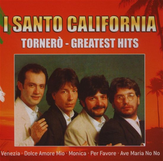 Cover for I Santo California · Tornero-greatest Hits (CD) (2010)