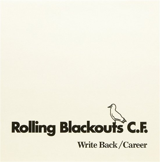 Cover for Rolling Blackouts Coastal Fever · Write Back / Career (7&quot;) (2016)