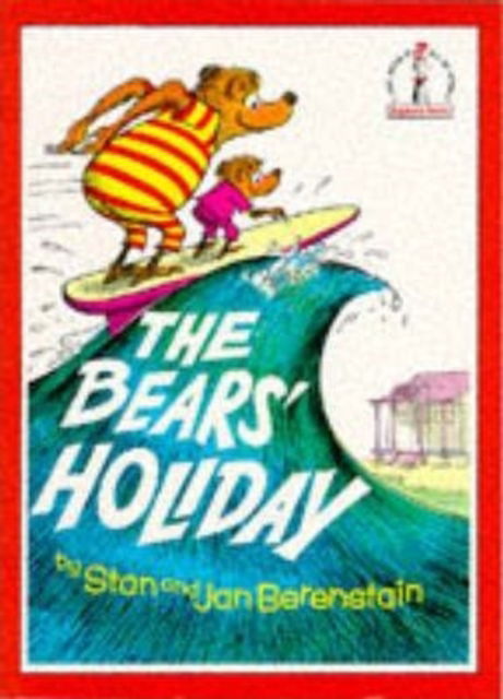 Cover for Stan Berenstain · The Bears' Holiday - Beginner Books S. (Paperback Book) [New edition] (1982)