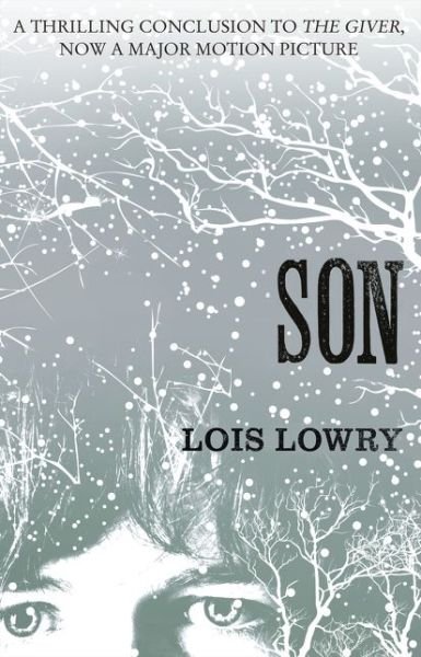 Son - The Giver Quartet - Lois Lowry - Książki - HarperCollins Publishers - 9780007597307 - 31 lipca 2014