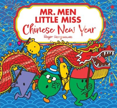 Cover for Adam Hargreaves · Mr. Men Little Miss: Chinese New Year (Taschenbuch) (2024)