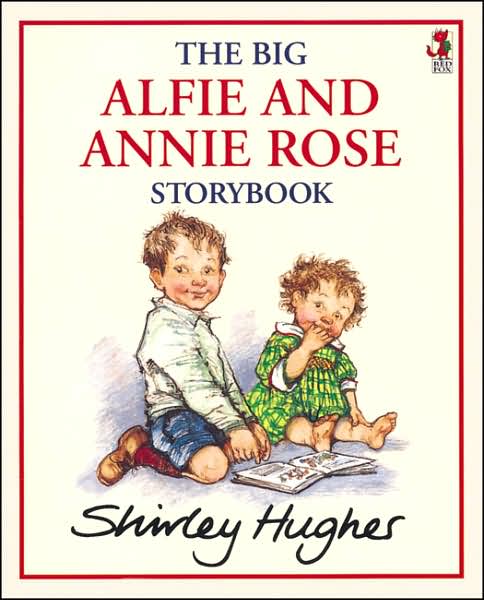 Cover for Shirley Hughes · The Big Alfie And Annie Rose Storybook (Pocketbok) (1990)