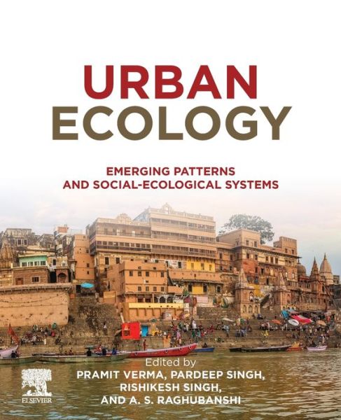 Cover for Pramit Verma · Urban Ecology: Emerging Patterns and Social-Ecological Systems (Paperback Book) (2020)