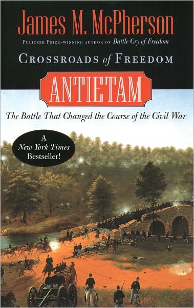 Cover for James M. Mcpherson · Crossroads of Freedom: Antietam (Pivotal Moments in American History) (Taschenbuch) [Pivotal Moments in American History edition] (2004)