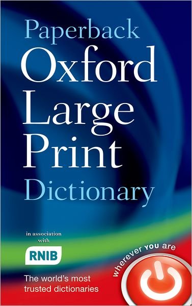 Paperback Oxford Large Print Dictionary - Oxford Languages - Bøger - Oxford University Press - 9780199216307 - 9. august 2007