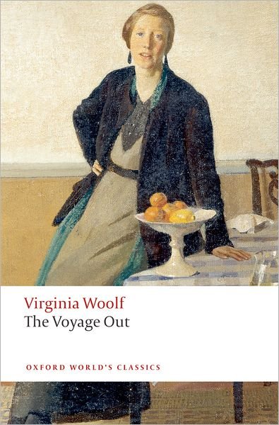 Cover for Virginia Woolf · The Voyage Out - Oxford World's Classics (Paperback Bog) (2009)