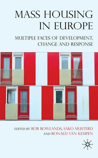 Cover for Sako Musterd · Mass Housing in Europe: Multiple Faces of Development, Change and Response (Hardcover Book) (2009)