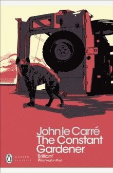 The Constant Gardener - Penguin Modern Classics - John Le Carre - Livros - Penguin Books Ltd - 9780241322307 - 27 de setembro de 2018