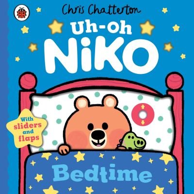 Cover for Chris Chatterton · Uh-Oh, Niko: Bedtime: a push, pull and slide story - Uh-Oh, Niko (Kartongbok) (2024)