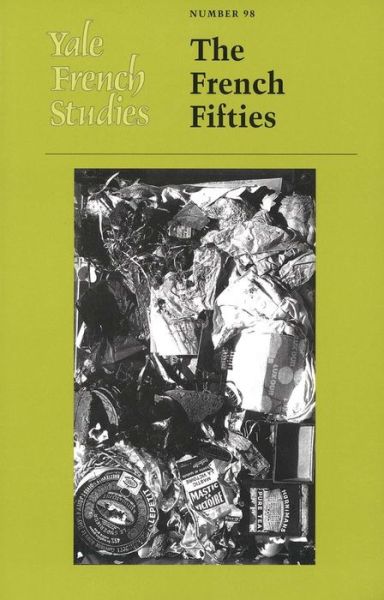 Cover for Susan Weiner · Yale French Studies V 98 - The French Fifties (Paperback Book) (2000)