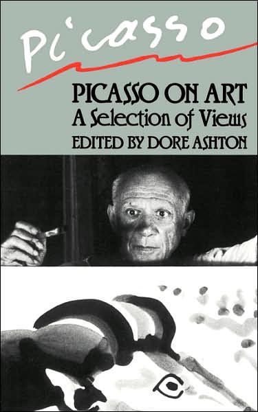 Cover for Dore Ashton · Picasso On Art: A Selection of Views (Taschenbuch) (1988)