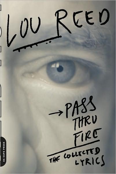 Pass Thru Fire - L. Reed - Bøger - INGRAM PUBLISHER SERVICES US - 9780306816307 - 7. august 2008