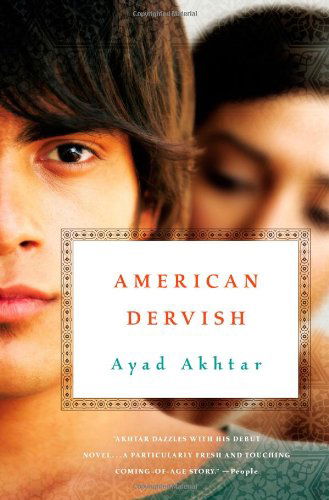 Cover for Ayad Akhtar · American Dervish: a Novel (Paperback Book) [Reprint edition] (2012)