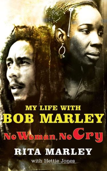 Cover for Rita Marley · No Woman No Cry (Taschenbuch) [Unabridged edition] (2005)