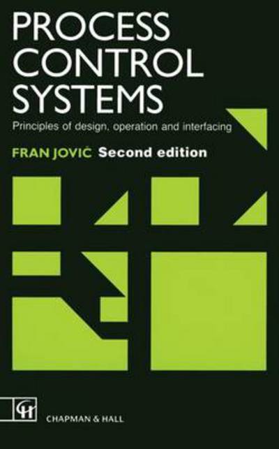 Cover for Fran Jovic · Process Control Systems (Book) (1991)