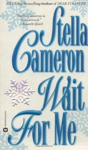Cover for Stella Cameron · Wait for Me (Paperback Book) (1997)