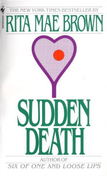 Cover for Rita Mae Brown · Sudden Death (Paperback Book) (1984)