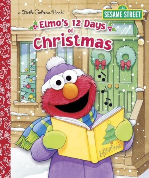 Cover for Sarah Albee · Elmo's 12 Days of Christmas (Hardcover Book) (2015)