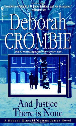 Cover for Deborah Crombie · And Justice There is None (Paperback Book) (2003)