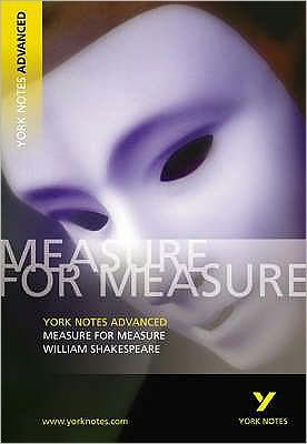 Cover for Emma Smith · Measure for Measure: York Notes Advanced - everything you need to study and prepare for the 2025 and 2026 exams - York Notes Advanced (Paperback Book) (2003)