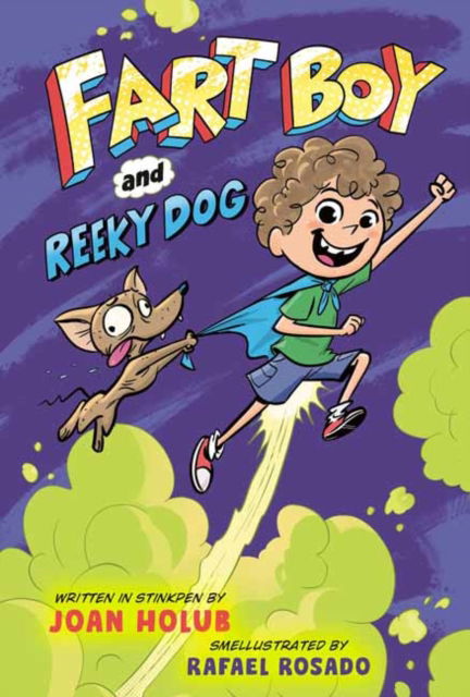 Cover for Joan Holub · Fart Boy and Reeky Dog (Hardcover Book) (2025)