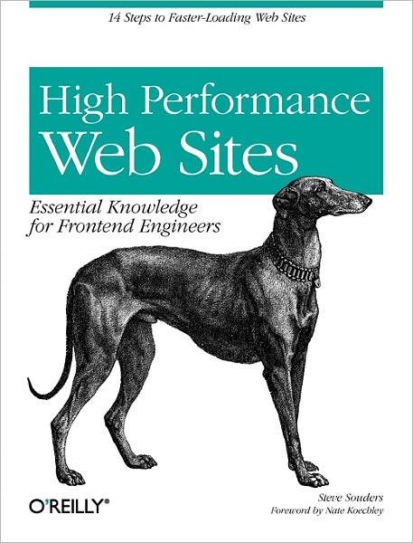 High Performance Web Sites - O'Reilly Ser. - Steve Souders - Books - O'Reilly Media - 9780596529307 - October 16, 2007