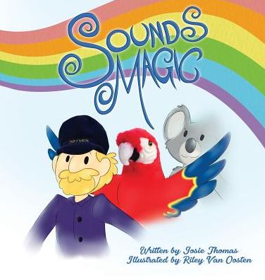 Cover for Josie Thomas · Sounds Magic (Hardcover Book) (2018)