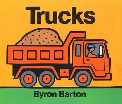 Cover for Byron Barton · Trucks (Hardcover Book) (1986)