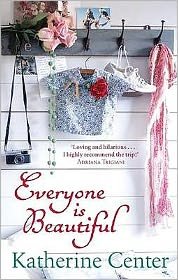 Cover for Katherine Center · Everyone Is Beautiful (Pocketbok) (2010)
