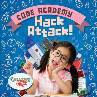 Cover for Kirsty Holmes · Hack Attack! (Hardcover Book) (2019)