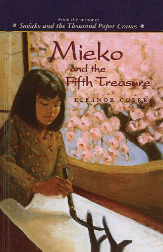 Cover for Eleanor Coerr · Mieko and the Fifth Treasure (Hardcover Book) (2003)