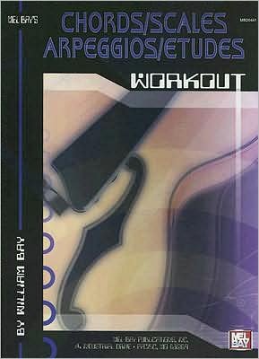 Cover for William Bay · Chords / Scales / Arpeggios / Etudes Workout (Paperback Book) (2004)