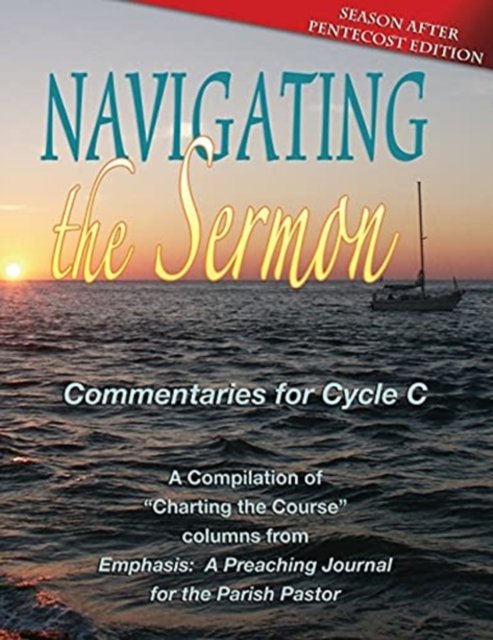Cover for Inc Css Publishing Company · Navigating the Sermon : Pentecost Edition (Pocketbok) (2013)