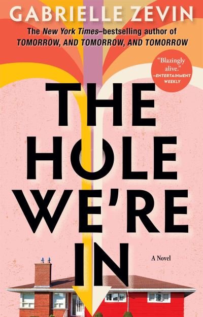 Cover for Gabrielle Zevin · Hole We're In (Buch) (2023)