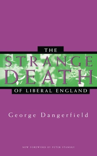 Cover for George Dangerfield · The Strange Death of Liberal England (Paperback Book) (1997)