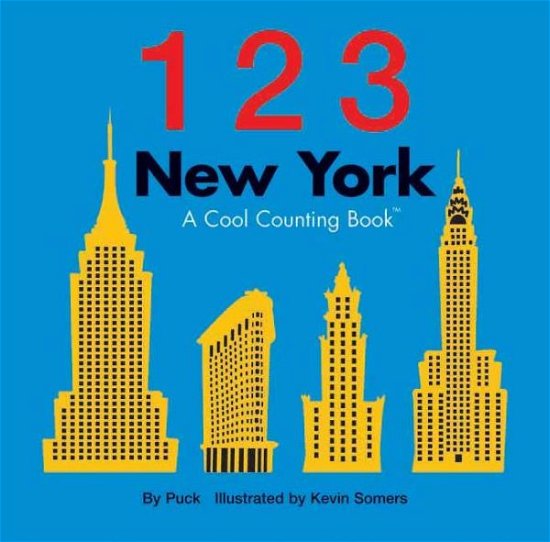 Cover for Puck · 123 New York: a Cool Counting Book (Cool Counting Books) (Board book) (2008)
