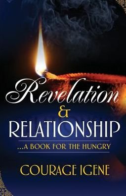 Cover for Courage Igene · Revelation &amp; Relationship (Paperback Book) (2015)