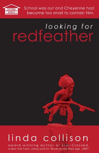 Looking for Redfeather - Linda Collison - Książki - Fiction House, Ltd. - 9780989365307 - 8 października 2013