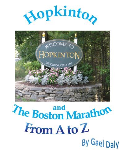 Cover for Gael Daly · Hopkinton and the Boston Marathon from a to Z (Pocketbok) (2013)