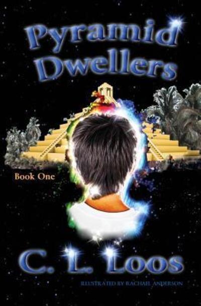 Cover for C L Loos · Pyramid Dwellers (Paperback Book) (2017)