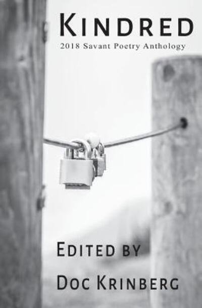 Cover for Doc Krinberg · Kindred 2018 Savant Poetry Anthology (Pocketbok) (2018)