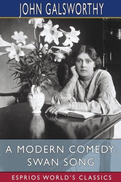 Cover for John Galsworthy · A Modern Comedy (Paperback Bog) (2024)