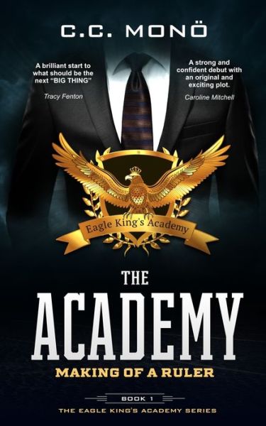 Cover for C C Mono · The Academy (Paperback Book) (2018)