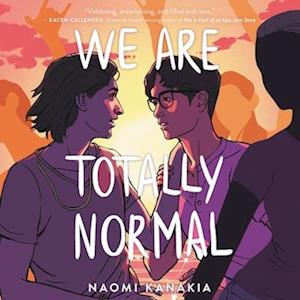 Cover for Rahul Kanakia · We Are Totally Normal (CD) (2020)