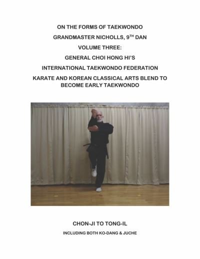 On the Forms of Taekwondo - Robert Nicholls - Bøger - Bookbaby - 9781098305307 - 30. september 2022
