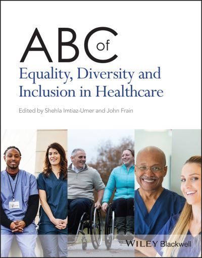 Cover for Imtiaz-Umer · ABC of Equality, Diversity and Inclusion in Healthcare - ABC Series (Paperback Book) (2023)