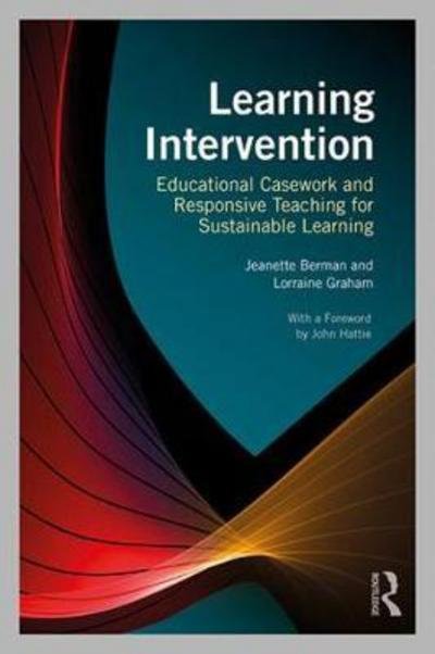 Cover for Berman, Jeanette (University of New England, Australia) · Learning Intervention: Educational Casework and Responsive Teaching for Sustainable Learning (Paperback Bog) (2018)
