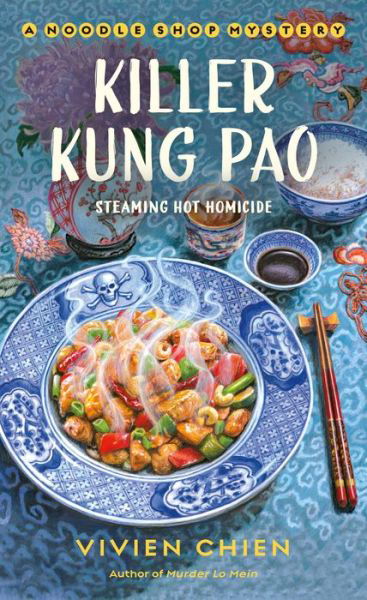 Cover for Vivien Chien · Killer Kung Pao: A Noodle Shop Mystery - A Noodle Shop Mystery (Paperback Book) (2020)