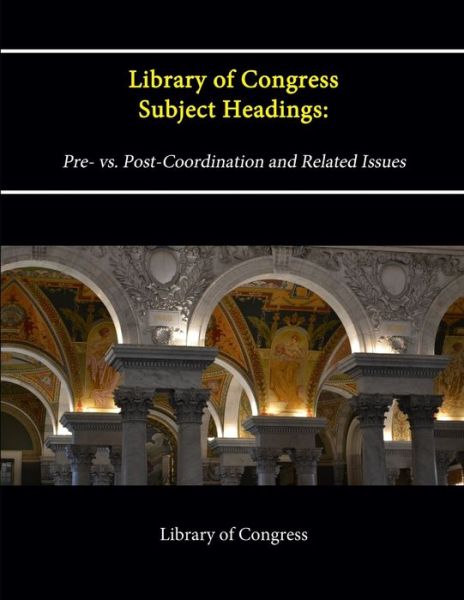 Cover for Library Of Congress · Library of Congress Subject Headings (Book) (2013)